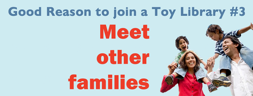 Good Reason to join at Toy Library